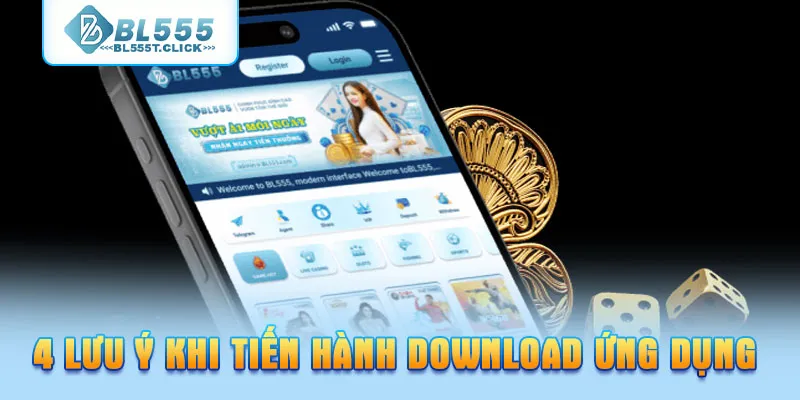 4 lưu ý khi tiến hành download ứng dụng