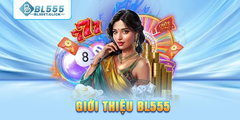 Giới thiệu BL555 về kho game đỉnh cao tại nền tảng