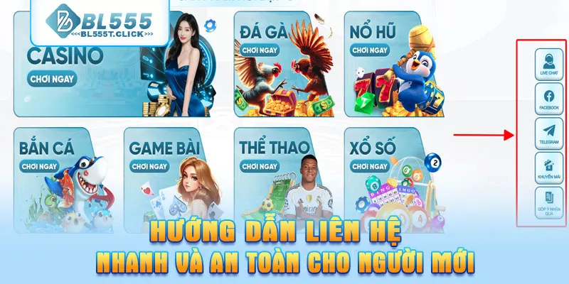 Hướng dẫn Liên Hệ BL555 nhanh và an toàn cho người mới