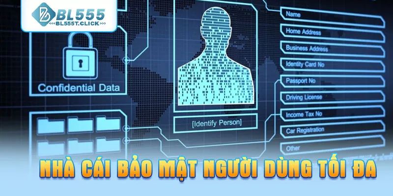 Nhà cái bảo mật người dùng tối đa