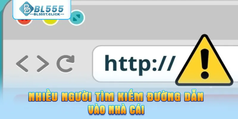 Nhiều người tìm kiếm đường dẫn vào nhà cái