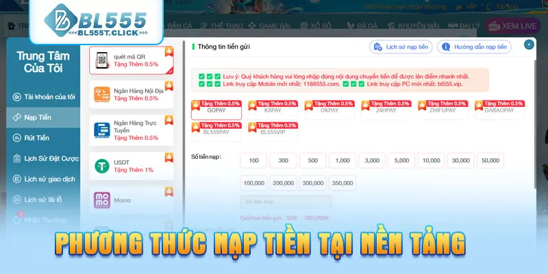 Top 04 phương thức nạp tiền BL555 tại nền tảng
