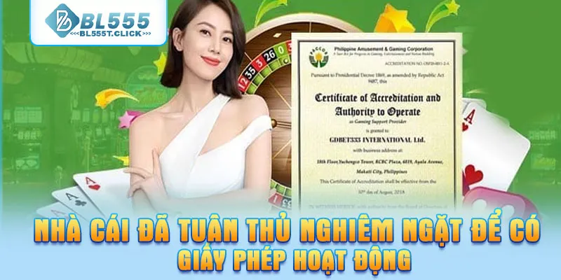 Nhà cái đã tuân thủ nghiêm ngặt để có giấy phép hoạt động